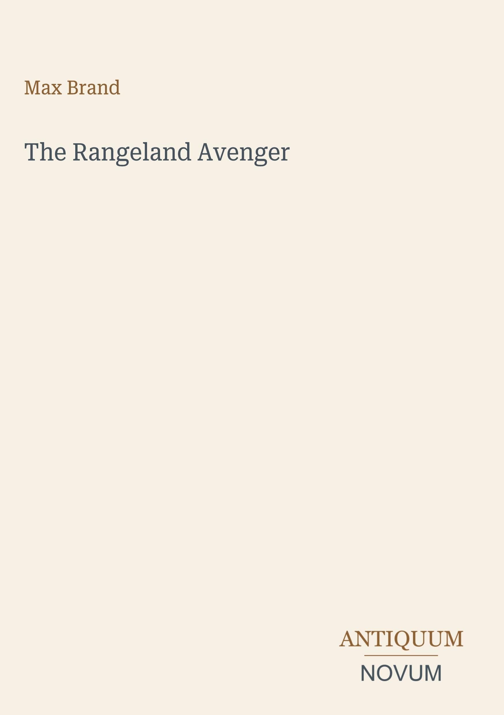 The Rangeland Avenger