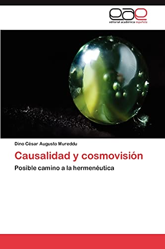 Causalidad y cosmovisión: Posible camino a la hermenéutica