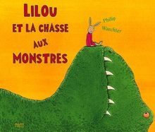 Lilou et la chasse aux monstres