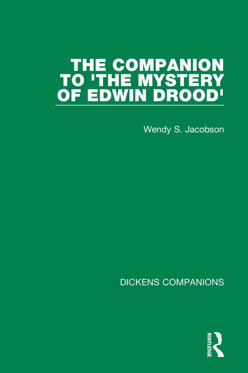 The Companion to 'The Mystery of Edwin Drood' (Dickens Companions)