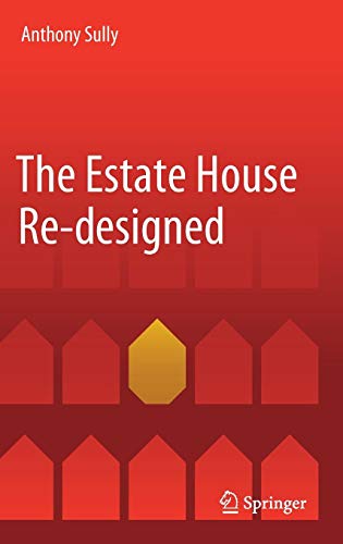 The Estate House Re-designed
