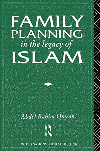 Family Planning in the Legacy of Islam