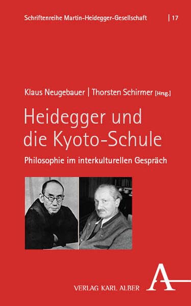 Heidegger und die Kyoto-Schule: Philosophie im interkulturellen Gespräch