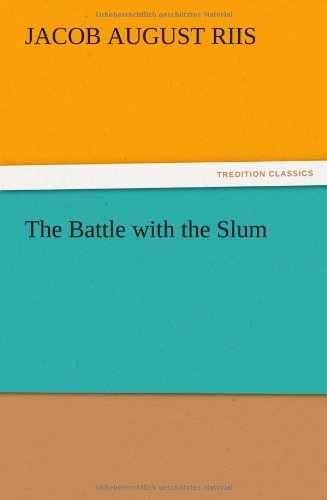 The Battle with the Slum