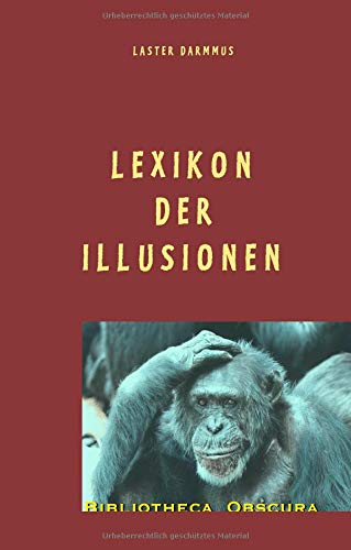 Lexikon der Illusionen: Bibliotheca obscura (Bibliotheca Obcrura)