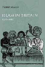 Islam in Britain, 1558–1685