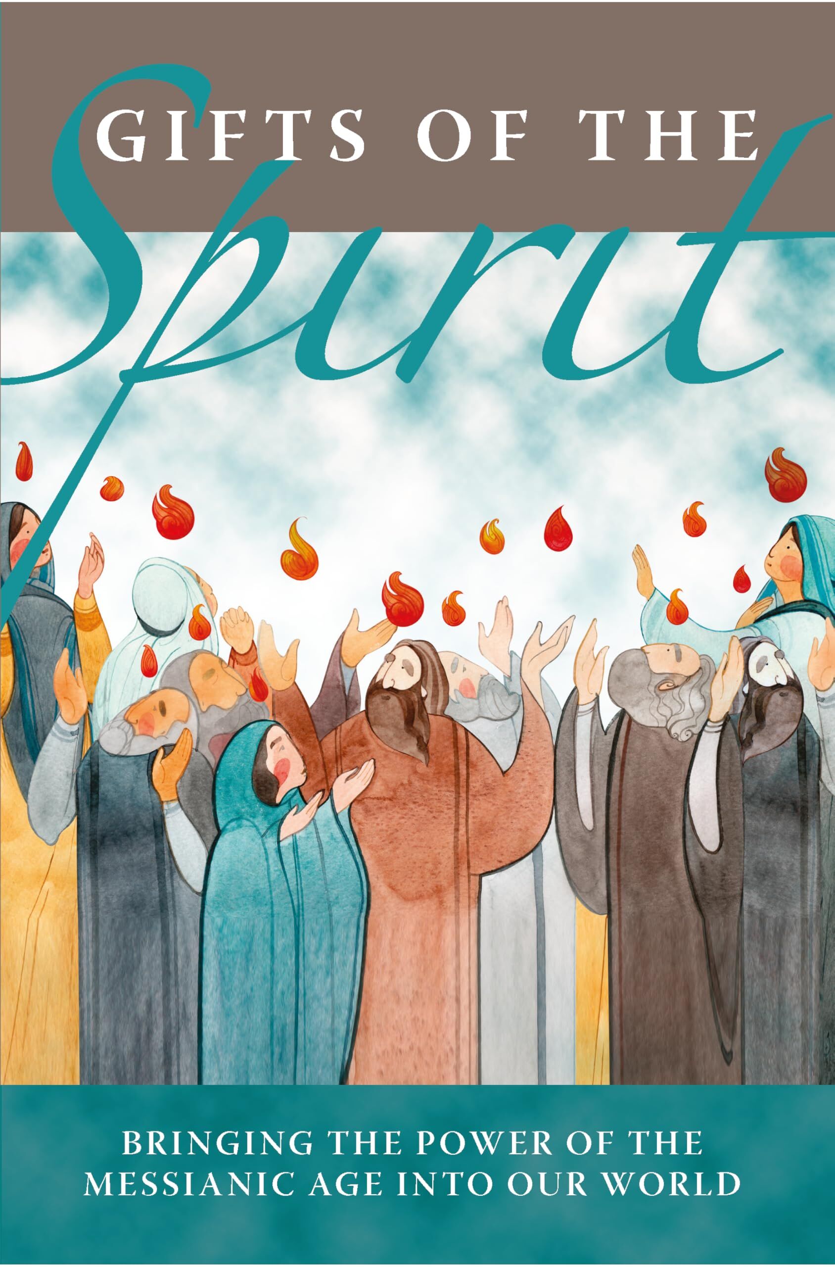 Gifts of the Spirit
