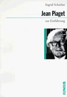 Jean Piaget zur Einführung