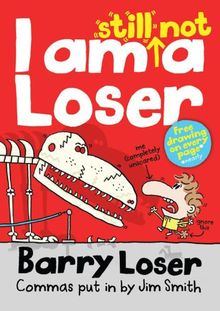 Barry Loser I am Still Not A Loser