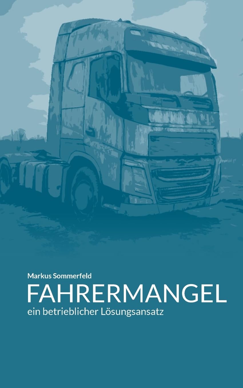 Fahrermangel: ein betrieblicher Lösungsansatz