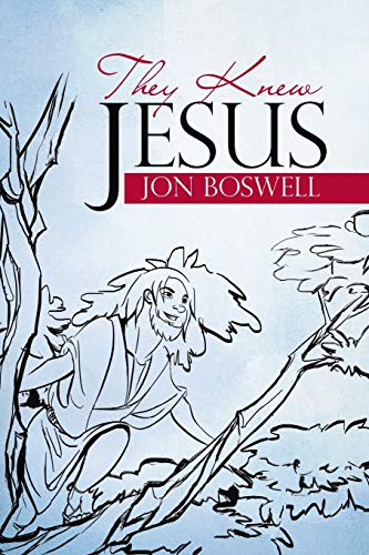 They Knew Jesus