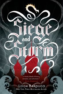 Siege and Storm (Grisha Trilogy)