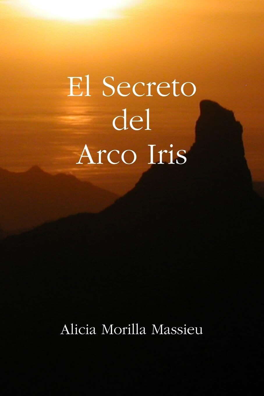 El Secreto del Arco Iris