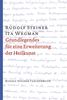 Grundlegendes für eine Erweiterung der Heilkunst nach geisteswissenschaftlichen Erkenntnissen (Rudolf Steiner Taschenbücher aus dem Gesamtwerk)