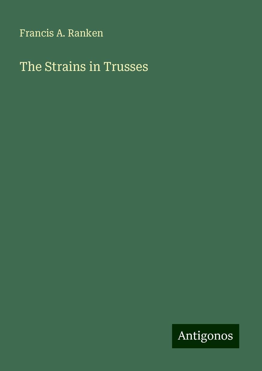 The Strains in Trusses