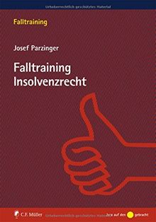 Falltraining Insolvenzrecht