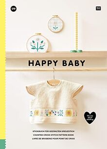 HAPPY BABY: Stickbuch für gezählten Kreuzstich- We care about stitching