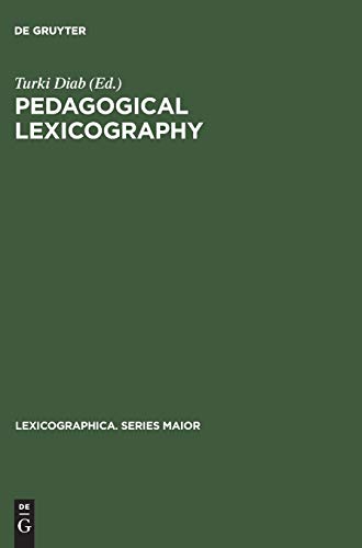 Pedagogical lexicography: A case study of Arab nurses as dictionary users (Lexicographica. Series Maior, 31, Band 31)