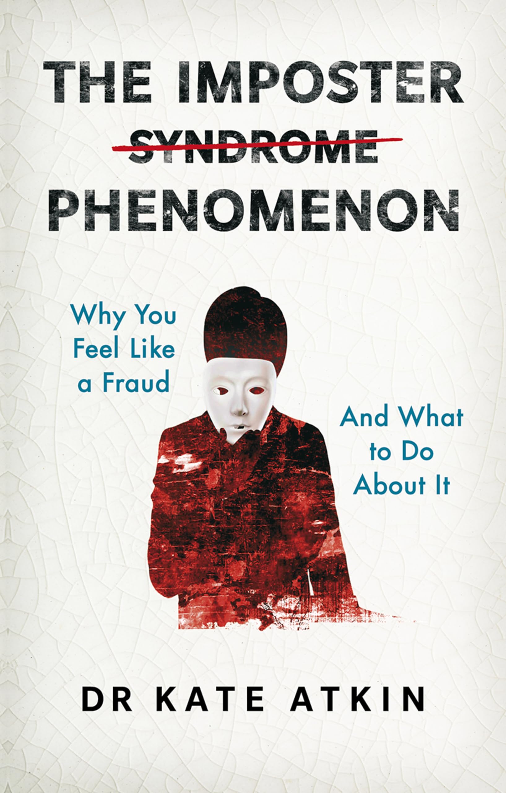 The Imposter Phenomenon
