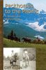 Packhorses to the Pacific: A Wilderness Honeymoon (Classic West Collections)