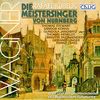 Richard Wagner: Die Meistersinger von Nürnberg (Gesamtaufnahme 1967)