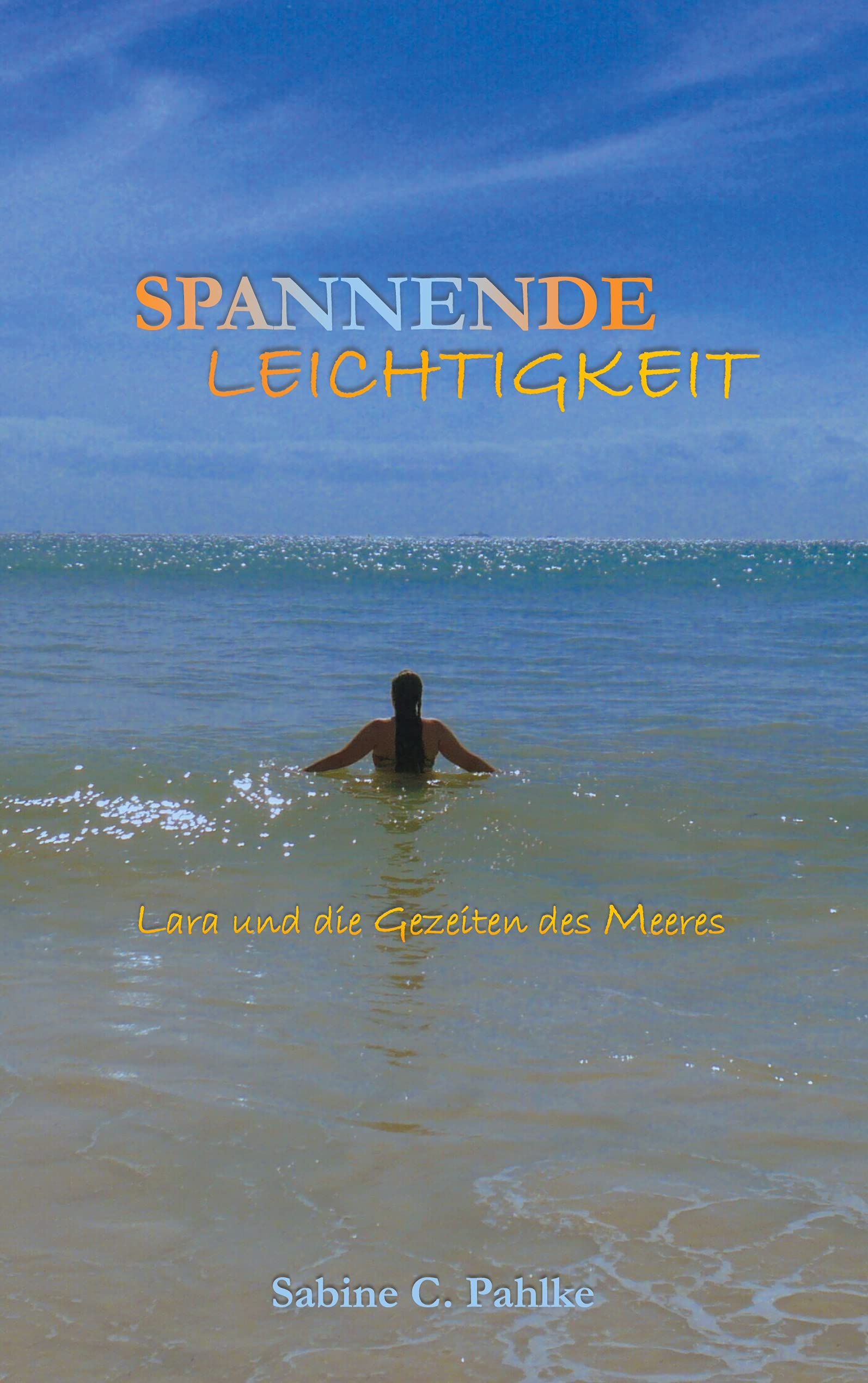 Spannende Leichtigkeit 3: Lara und die Gezeiten des Meeres