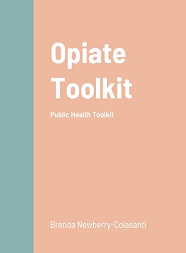 Opiate Toolkit: Public Health Toolkit