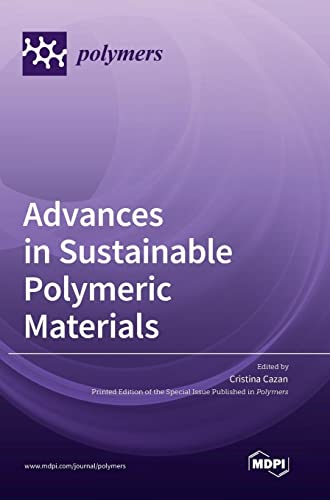 Advances in Sustainable Polymeric Materials