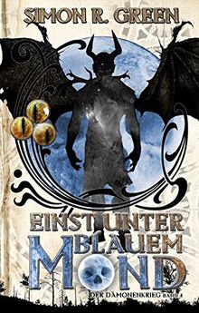 Einst unter Blauem Mond: Der Dämonenkrieg 4