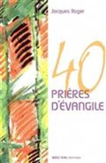 40 prières d'Evangile