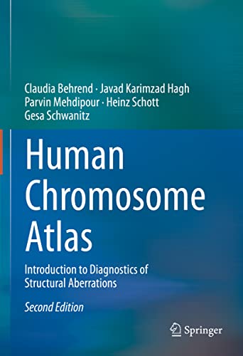 Human Chromosome Atlas: Introduction to Diagnostics of Structural Aberrations