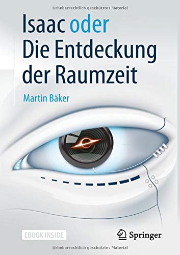 Isaac oder Die Entdeckung der Raumzeit m 1 Buch m 1 E-Book - Martin Bäker Kartoniert (TB)