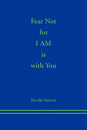 Fear Not for I AM is With You