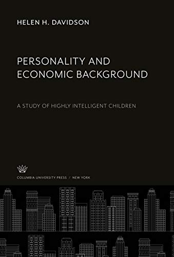 Personality and Economic Background: A Study of Highly Intelligent Children