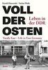 Voll der Osten/Totally East: Leben in der DDR/Life in East Germany