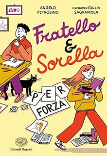 Fratello e sorella per forza