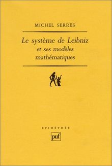 Le système de Leibniz et ses modèles mathématiques : étoiles, schémas, points
