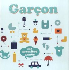 Garçon : ma première année