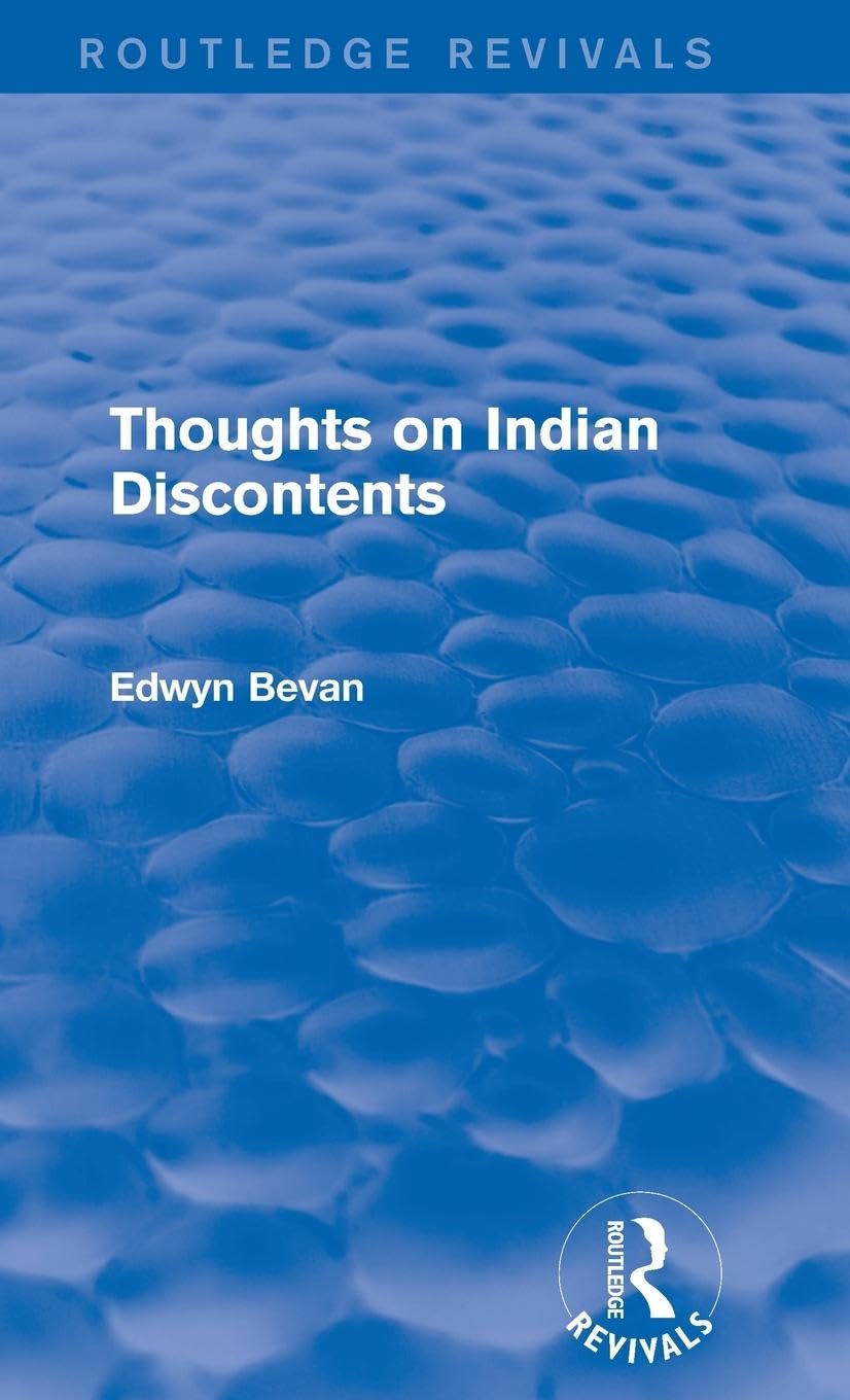Thoughts on Indian Discontents (Routledge Revivals)