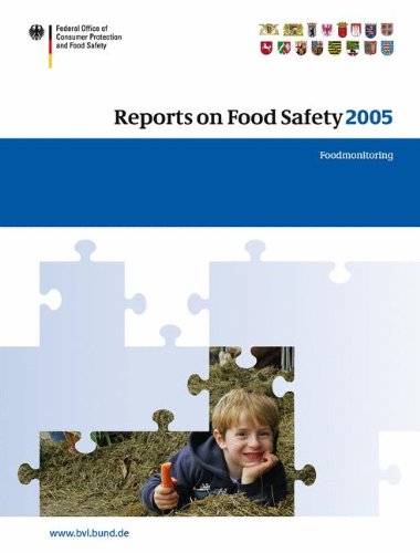 Reports on Food Safety 2005: Food Monitoring