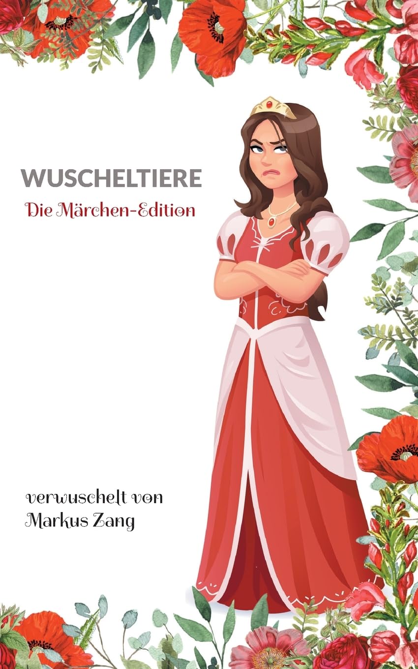 Wuscheltiere: Die Märchen-Edition
