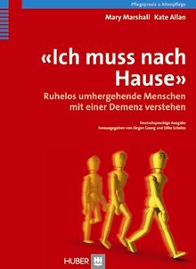 «Ich muss nach Hause»: Ruhelos umhergehende Menschen mit einer Demenz verstehen