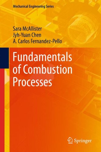 Fundamentals of Combustion Processes (Mechanical Engineering Series)