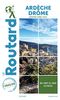 Guide du Routard Ardèche Drôme 2021/22