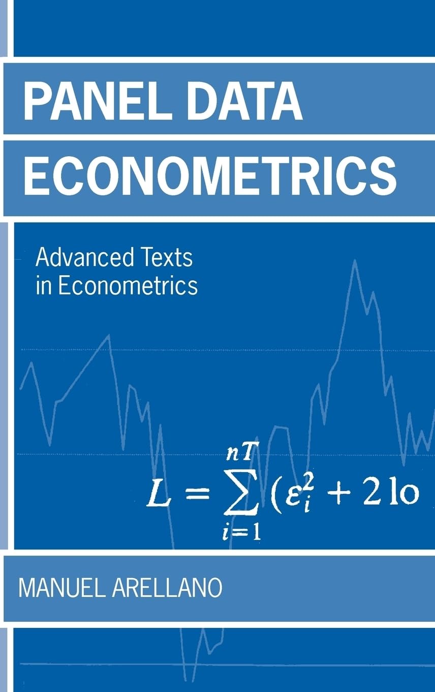 Panel Data Econometrics. Advanced Texts in Econometrics (Advanced Texts in Econometrics X)