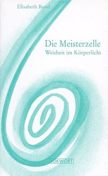 Die Meisterzelle