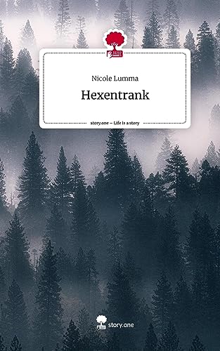 Hexentrank. Life is a Story - story.one