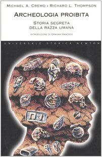 Archeologia proibita. Storia segreta della razza umana von Cremo, Michael A. | Buch | Zustand gut