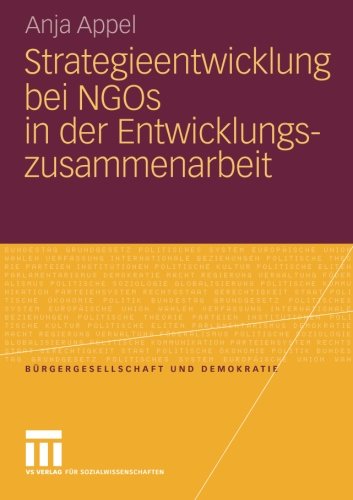 Strategieentwicklung bei NGOs in der Entwicklungszusammenarbeit (Bürgergesellschaft und Demokratie)