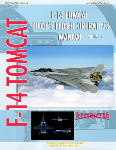Navy, United States F-14 Tomcat Pilot's Flight Operating Manual Vol. 1